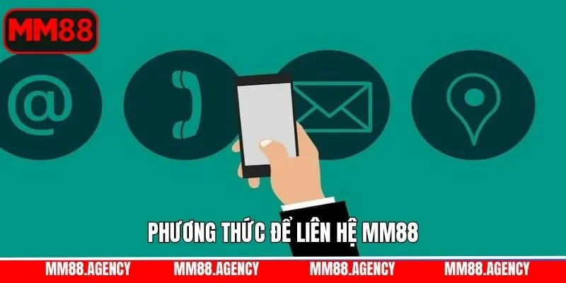Một vài cách thức liên hệ MM88 với sân chơi chỉ với vài phút Một vài cách thức liên hệ MM88 với sân chơi chỉ với vài phút